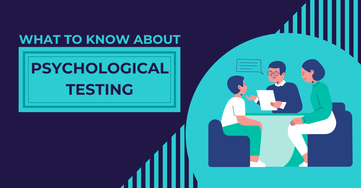 What To Know About Psychological Testing - Clarity Clinic