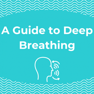 A Guide to Deep Breathing
