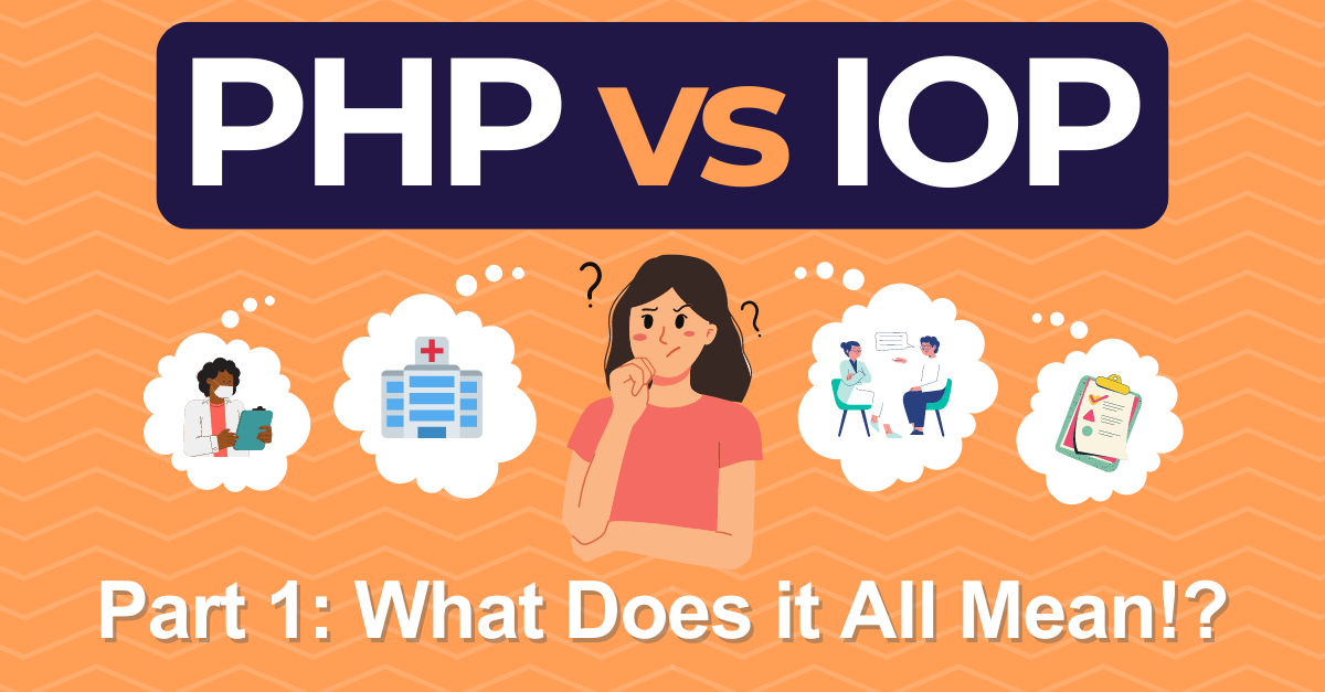 PHP vs IOP Part 1