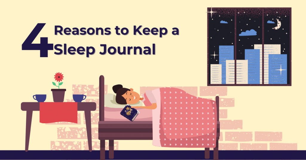 4 Reasons to Keep a Sleep Journal