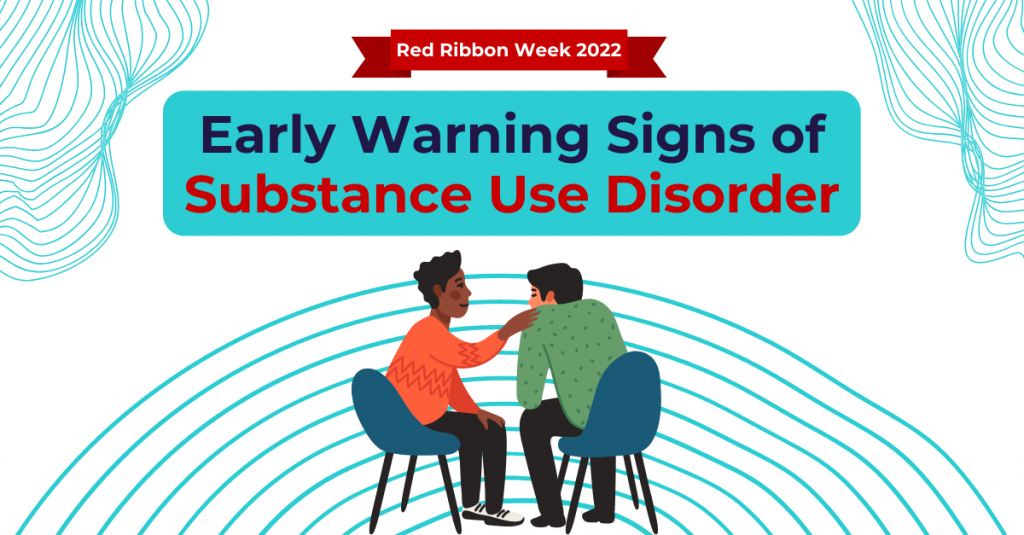 Early Warning Signs of Substance Use Disorder