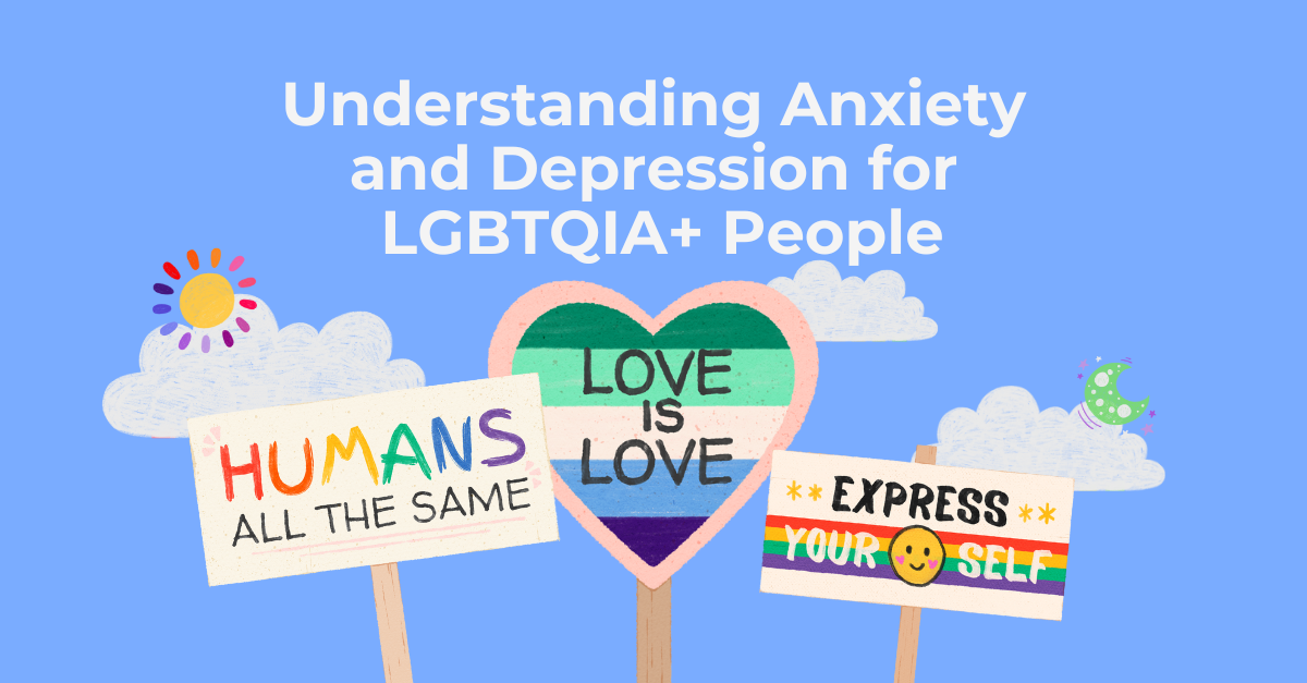 Understanding-Anxiety-and-Depression-for-LGBTQ-People
